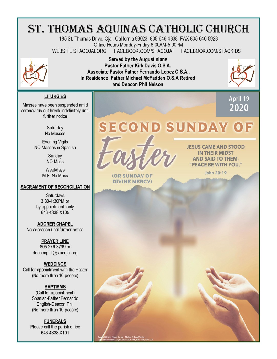 St. Thomas Aquinas Catholic Church Ojai, CA Served by the