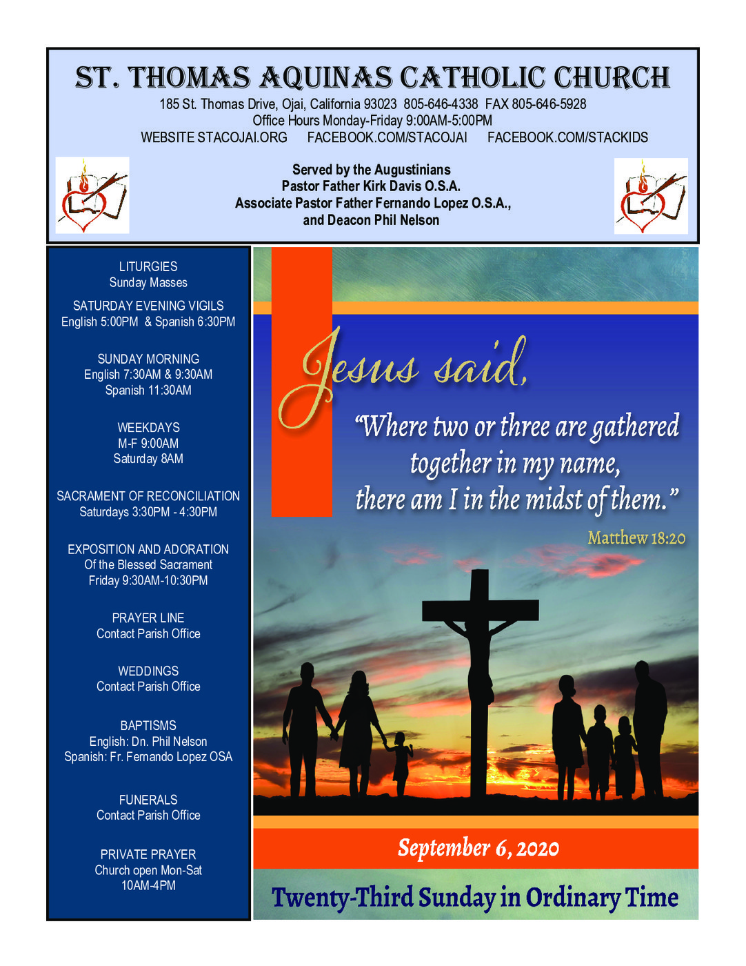 St. Thomas Aquinas Catholic Church Ojai, CA Served by the