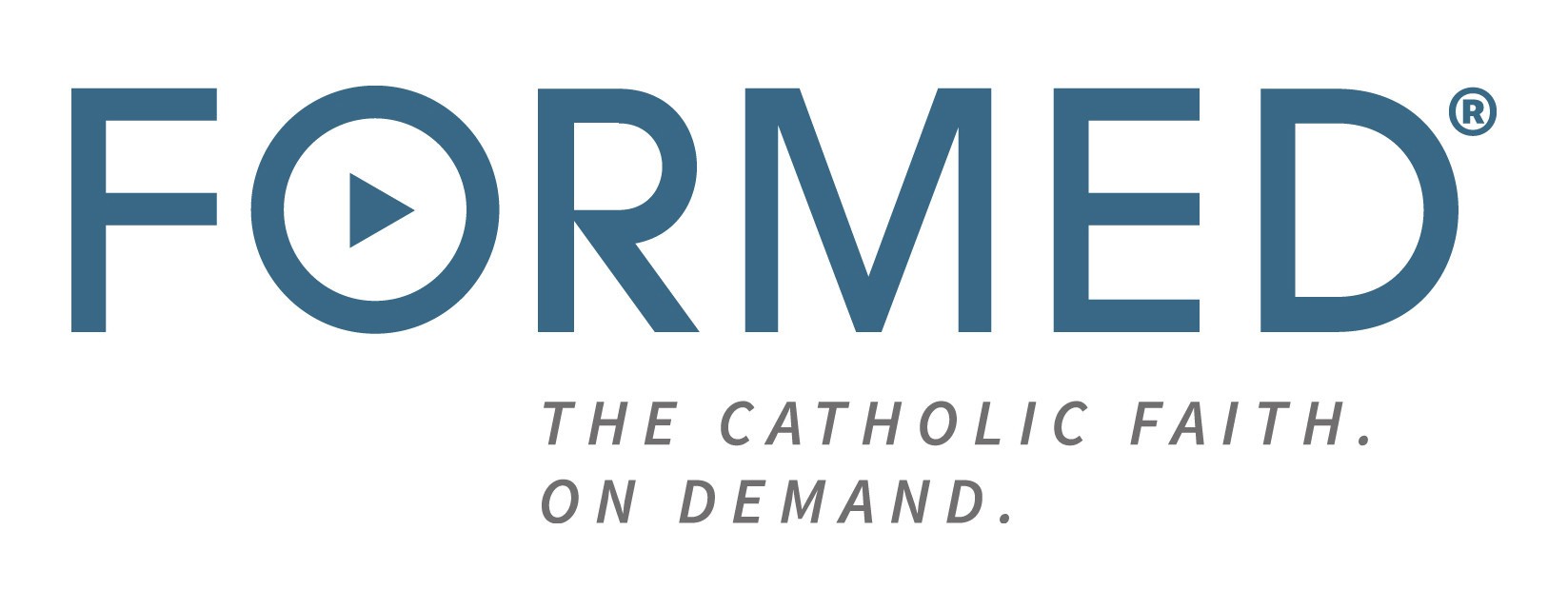 The Catholic faith on demand Formed