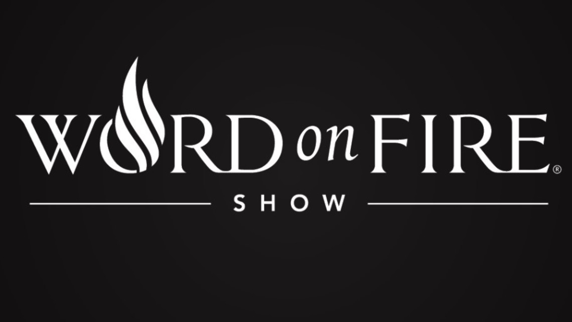 Word On Fire Show